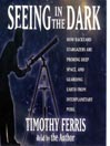 Seeing in the Dark